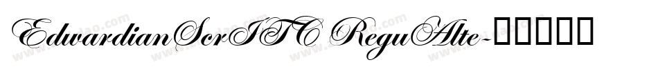 EdwardianScrITC ReguAlte字体转换